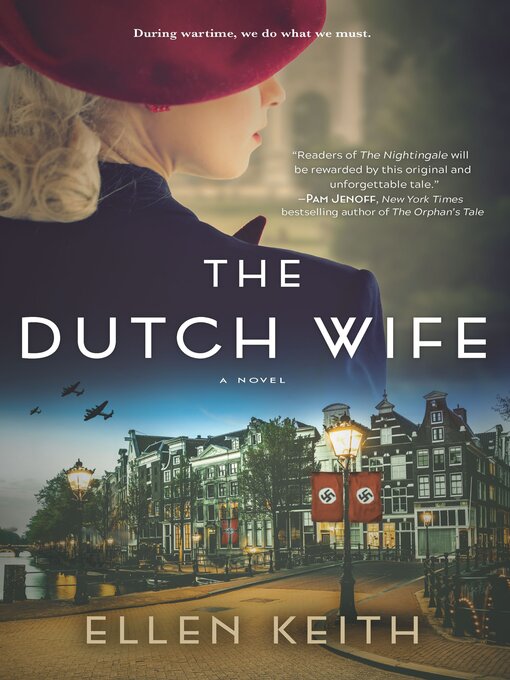 Title details for The Dutch Wife by Ellen Keith - Wait list